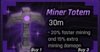Miner Totem